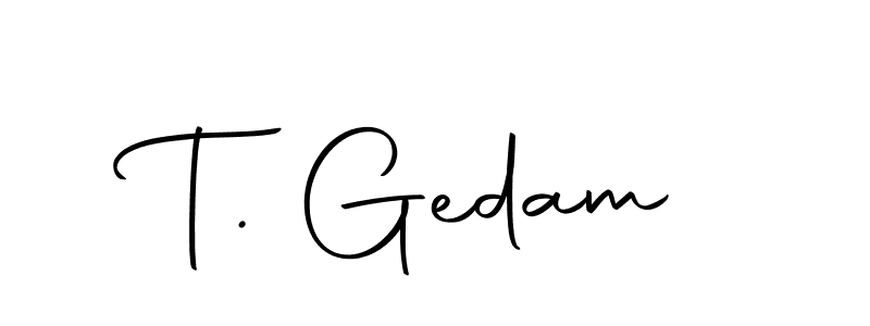 The best way (Autography-DOLnW) to make a short signature is to pick only two or three words in your name. The name T. Gedam include a total of six letters. For converting this name. T. Gedam signature style 10 images and pictures png