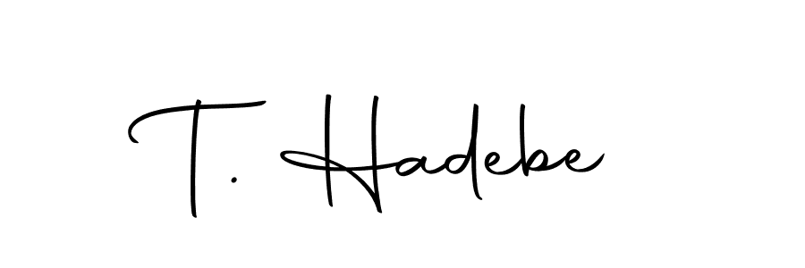 Also we have T. Hadebe name is the best signature style. Create professional handwritten signature collection using Autography-DOLnW autograph style. T. Hadebe signature style 10 images and pictures png