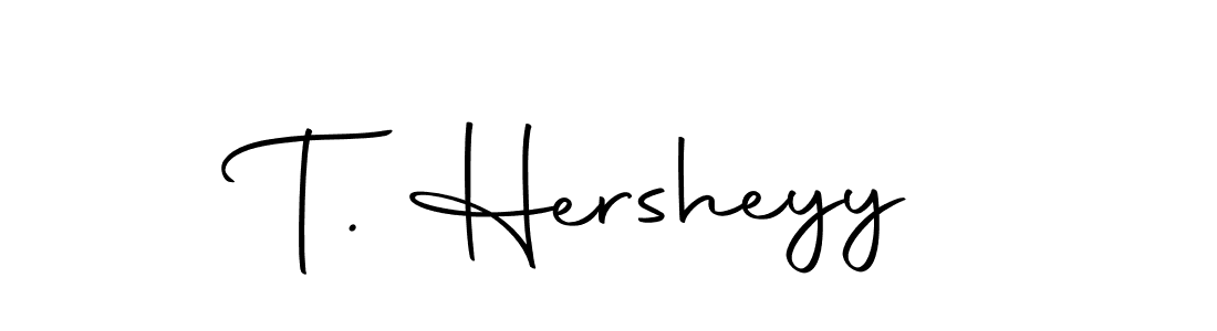 How to make T. Hersheyy name signature. Use Autography-DOLnW style for creating short signs online. This is the latest handwritten sign. T. Hersheyy signature style 10 images and pictures png