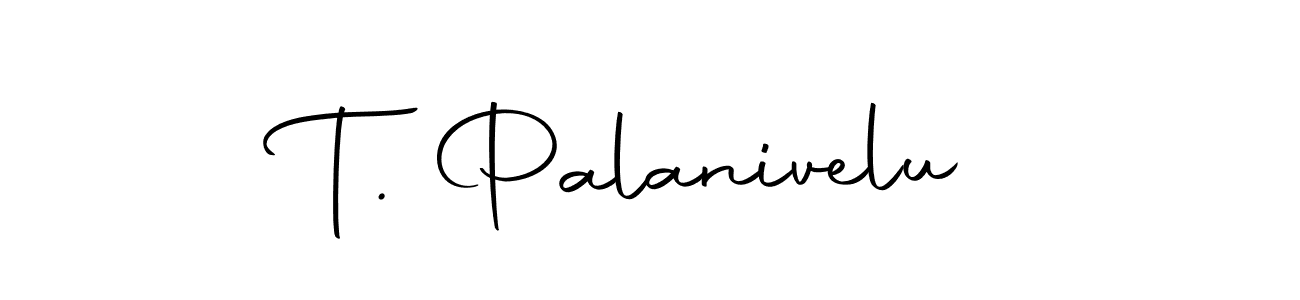 Make a short T. Palanivelu signature style. Manage your documents anywhere anytime using Autography-DOLnW. Create and add eSignatures, submit forms, share and send files easily. T. Palanivelu signature style 10 images and pictures png