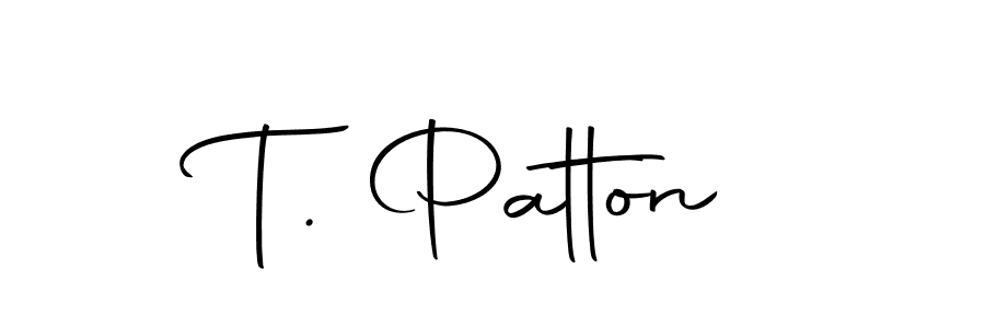 Make a beautiful signature design for name T. Patton. With this signature (Autography-DOLnW) style, you can create a handwritten signature for free. T. Patton signature style 10 images and pictures png