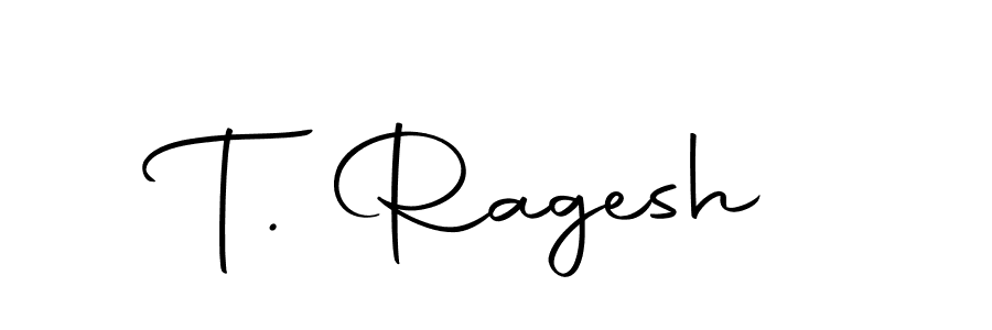 Create a beautiful signature design for name T. Ragesh. With this signature (Autography-DOLnW) fonts, you can make a handwritten signature for free. T. Ragesh signature style 10 images and pictures png