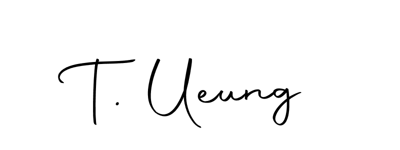 Also we have T. Ueung name is the best signature style. Create professional handwritten signature collection using Autography-DOLnW autograph style. T. Ueung signature style 10 images and pictures png