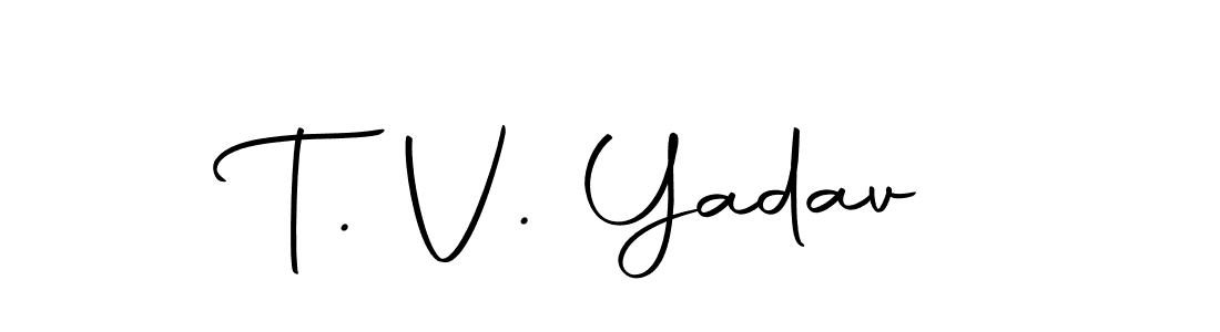 Make a beautiful signature design for name T. V. Yadav. With this signature (Autography-DOLnW) style, you can create a handwritten signature for free. T. V. Yadav signature style 10 images and pictures png