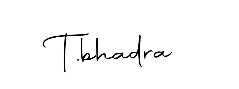 Also we have T.bhadra name is the best signature style. Create professional handwritten signature collection using Autography-DOLnW autograph style. T.bhadra signature style 10 images and pictures png