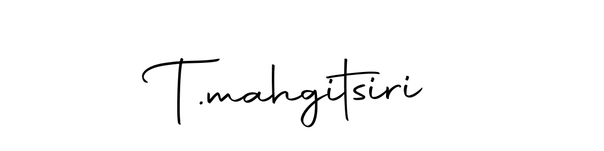 The best way (Autography-DOLnW) to make a short signature is to pick only two or three words in your name. The name T.mahgitsiri include a total of six letters. For converting this name. T.mahgitsiri signature style 10 images and pictures png