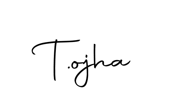 Also we have T.ojha name is the best signature style. Create professional handwritten signature collection using Autography-DOLnW autograph style. T.ojha signature style 10 images and pictures png