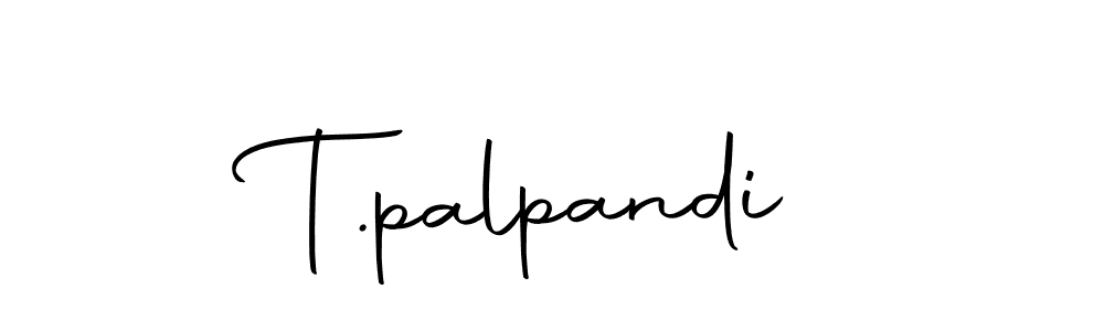 Design your own signature with our free online signature maker. With this signature software, you can create a handwritten (Autography-DOLnW) signature for name T.palpandi. T.palpandi signature style 10 images and pictures png