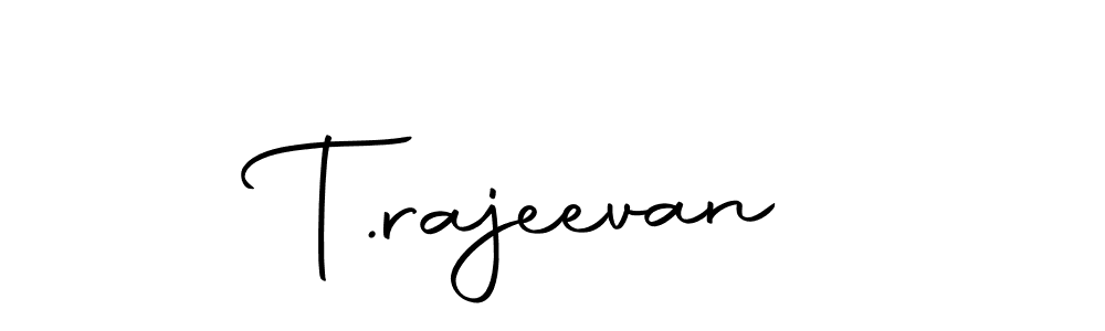 Make a beautiful signature design for name T.rajeevan. Use this online signature maker to create a handwritten signature for free. T.rajeevan signature style 10 images and pictures png