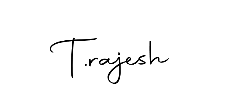 Make a short T.rajesh signature style. Manage your documents anywhere anytime using Autography-DOLnW. Create and add eSignatures, submit forms, share and send files easily. T.rajesh signature style 10 images and pictures png