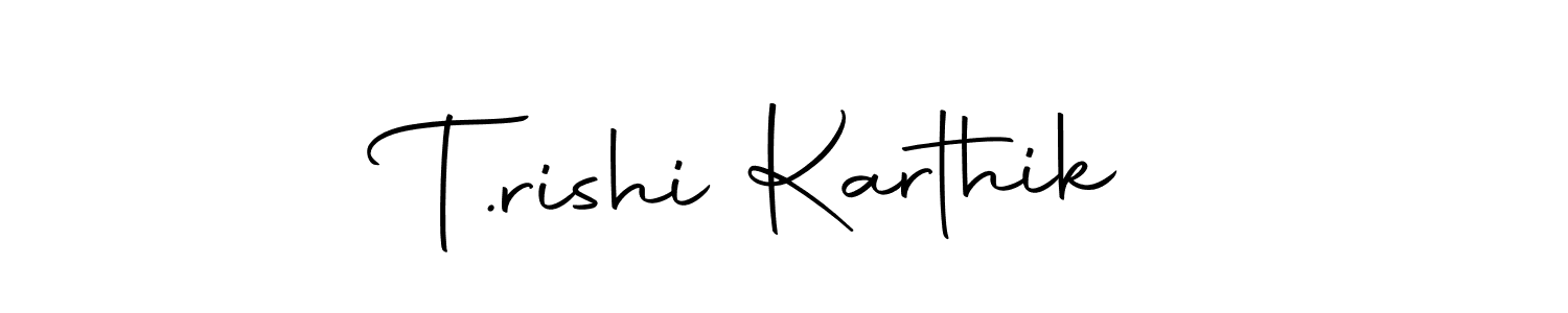 You can use this online signature creator to create a handwritten signature for the name T.rishi Karthik. This is the best online autograph maker. T.rishi Karthik signature style 10 images and pictures png