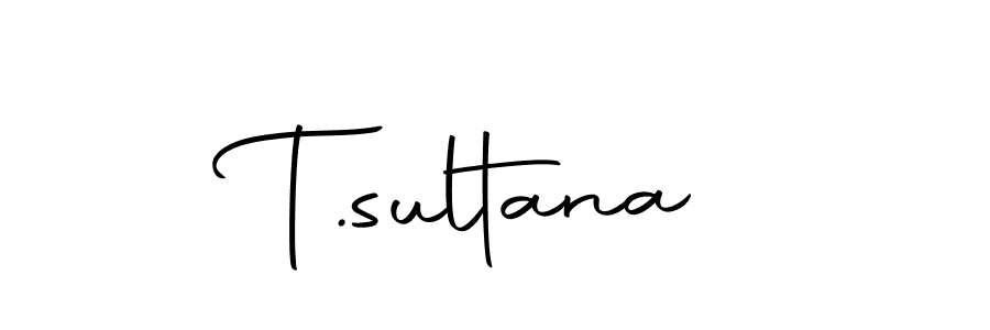 How to make T.sultana signature? Autography-DOLnW is a professional autograph style. Create handwritten signature for T.sultana name. T.sultana signature style 10 images and pictures png