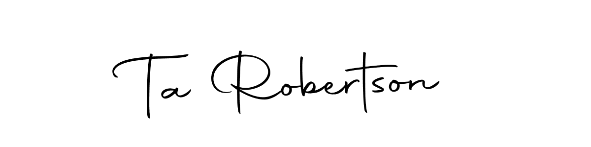 It looks lik you need a new signature style for name Ta Robertson. Design unique handwritten (Autography-DOLnW) signature with our free signature maker in just a few clicks. Ta Robertson signature style 10 images and pictures png