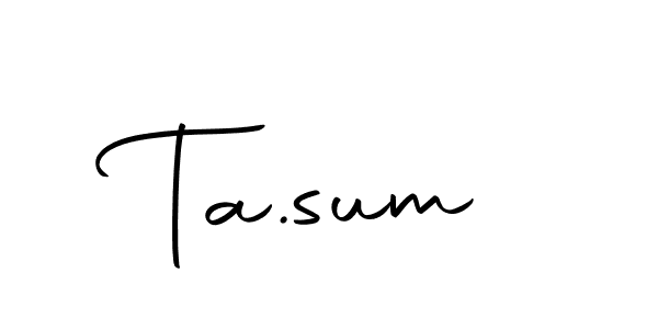 How to make Ta.sum name signature. Use Autography-DOLnW style for creating short signs online. This is the latest handwritten sign. Ta.sum signature style 10 images and pictures png