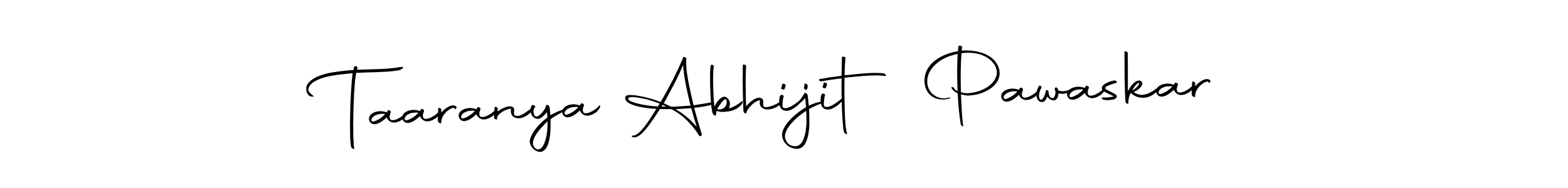 Also we have Taaranya Abhijit Pawaskar name is the best signature style. Create professional handwritten signature collection using Autography-DOLnW autograph style. Taaranya Abhijit Pawaskar signature style 10 images and pictures png