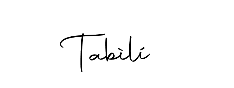 Use a signature maker to create a handwritten signature online. With this signature software, you can design (Autography-DOLnW) your own signature for name Tabìlí. Tabìlí signature style 10 images and pictures png