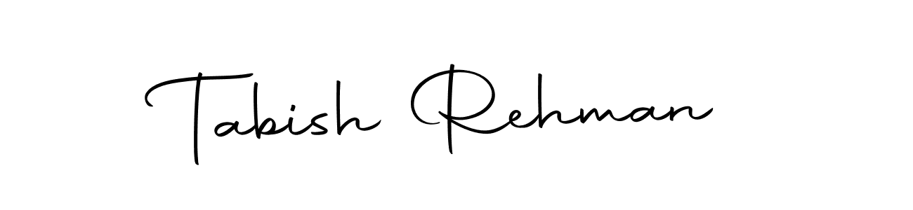 It looks lik you need a new signature style for name Tabish Rehman. Design unique handwritten (Autography-DOLnW) signature with our free signature maker in just a few clicks. Tabish Rehman signature style 10 images and pictures png