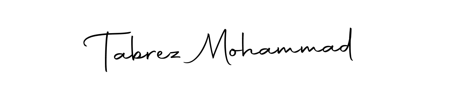 Create a beautiful signature design for name Tabrez Mohammad. With this signature (Autography-DOLnW) fonts, you can make a handwritten signature for free. Tabrez Mohammad signature style 10 images and pictures png