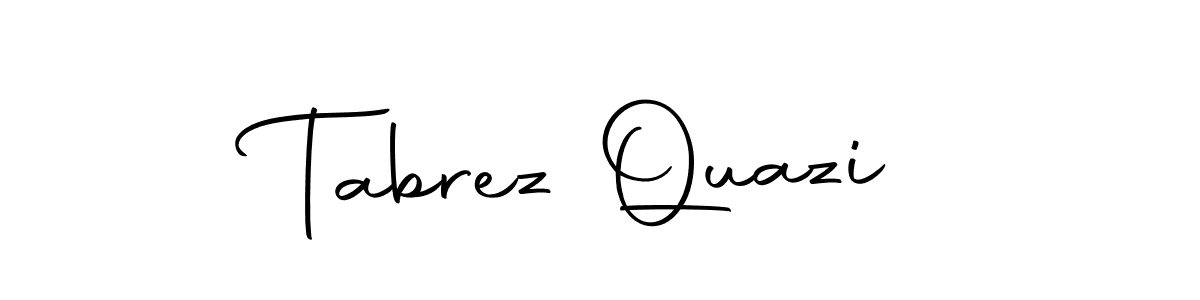 How to make Tabrez Quazi signature? Autography-DOLnW is a professional autograph style. Create handwritten signature for Tabrez Quazi name. Tabrez Quazi signature style 10 images and pictures png