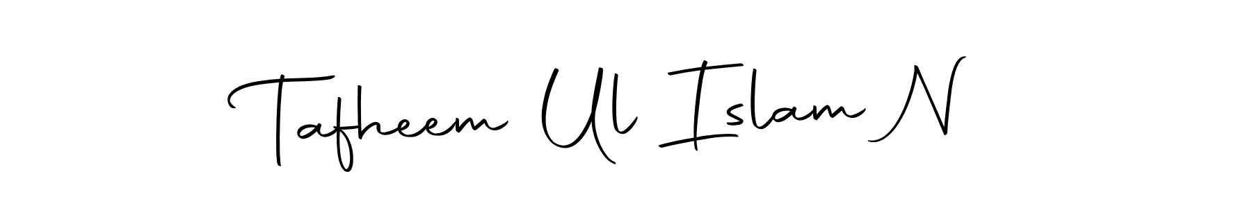 Make a beautiful signature design for name Tafheem Ul Islam N. Use this online signature maker to create a handwritten signature for free. Tafheem Ul Islam N signature style 10 images and pictures png