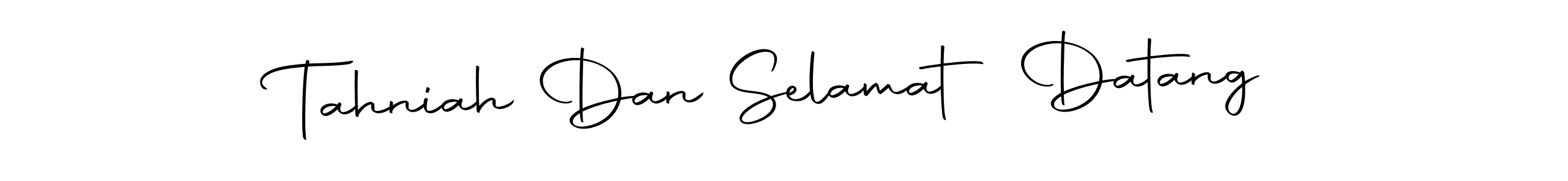 Also You can easily find your signature by using the search form. We will create Tahniah Dan Selamat Datang name handwritten signature images for you free of cost using Autography-DOLnW sign style. Tahniah Dan Selamat Datang signature style 10 images and pictures png