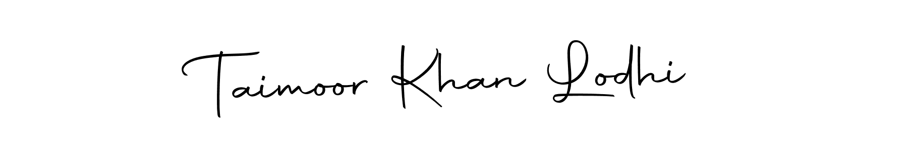 Make a short Taimoor Khan Lodhi signature style. Manage your documents anywhere anytime using Autography-DOLnW. Create and add eSignatures, submit forms, share and send files easily. Taimoor Khan Lodhi signature style 10 images and pictures png