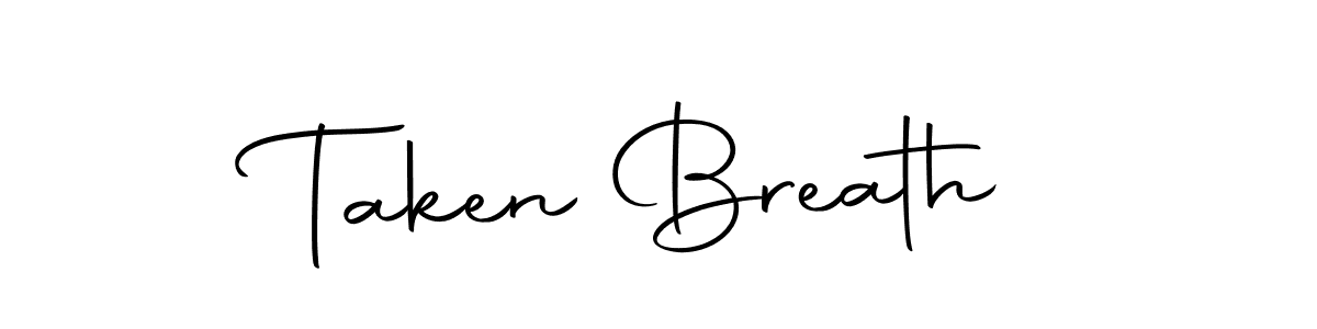 It looks lik you need a new signature style for name Taken Breath. Design unique handwritten (Autography-DOLnW) signature with our free signature maker in just a few clicks. Taken Breath signature style 10 images and pictures png