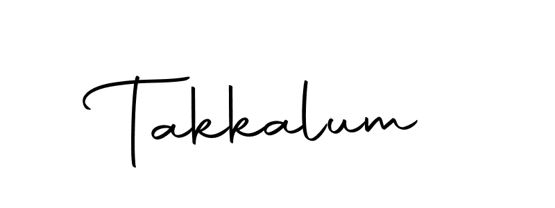 Create a beautiful signature design for name Takkalum. With this signature (Autography-DOLnW) fonts, you can make a handwritten signature for free. Takkalum signature style 10 images and pictures png