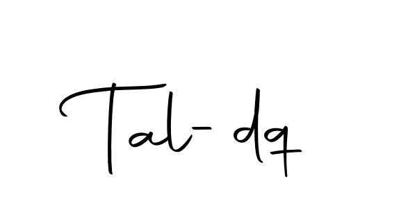 Once you've used our free online signature maker to create your best signature Autography-DOLnW style, it's time to enjoy all of the benefits that Tal-dq name signing documents. Tal-dq signature style 10 images and pictures png