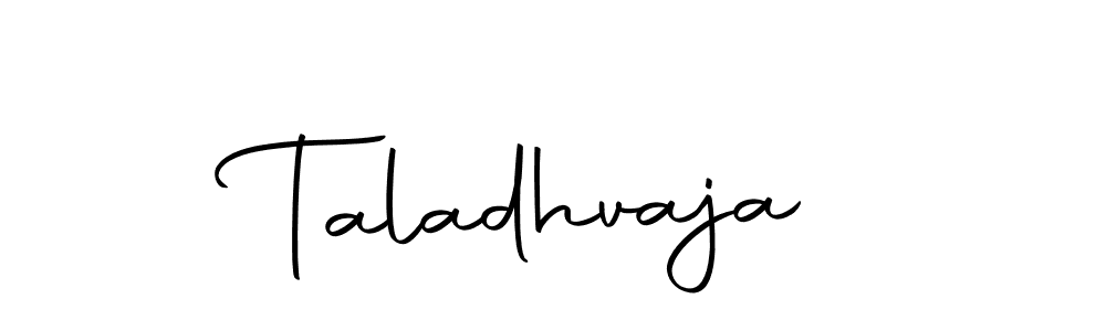 Create a beautiful signature design for name Taladhvaja. With this signature (Autography-DOLnW) fonts, you can make a handwritten signature for free. Taladhvaja signature style 10 images and pictures png