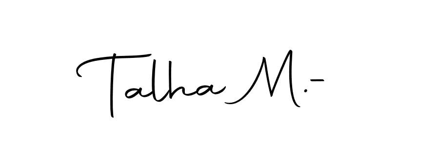 Use a signature maker to create a handwritten signature online. With this signature software, you can design (Autography-DOLnW) your own signature for name Talha M.-. Talha M.- signature style 10 images and pictures png