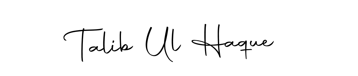 Make a beautiful signature design for name Talib Ul Haque. With this signature (Autography-DOLnW) style, you can create a handwritten signature for free. Talib Ul Haque signature style 10 images and pictures png