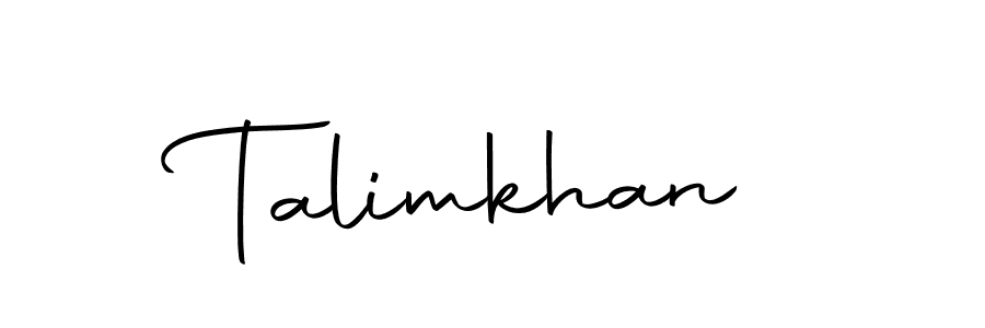Create a beautiful signature design for name Talimkhan. With this signature (Autography-DOLnW) fonts, you can make a handwritten signature for free. Talimkhan signature style 10 images and pictures png