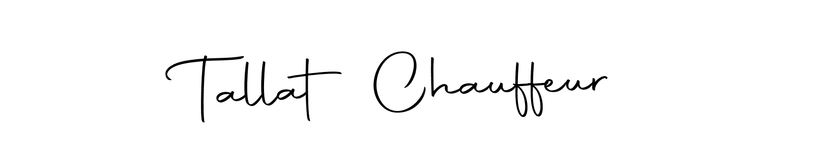 Make a short Tallat Chauffeur signature style. Manage your documents anywhere anytime using Autography-DOLnW. Create and add eSignatures, submit forms, share and send files easily. Tallat Chauffeur signature style 10 images and pictures png