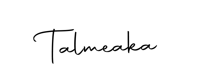 Make a beautiful signature design for name Talmeaka. With this signature (Autography-DOLnW) style, you can create a handwritten signature for free. Talmeaka signature style 10 images and pictures png