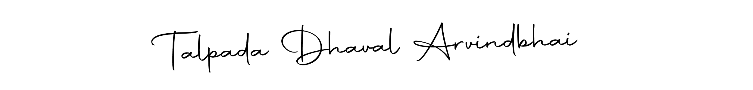 Create a beautiful signature design for name Talpada Dhaval Arvindbhai. With this signature (Autography-DOLnW) fonts, you can make a handwritten signature for free. Talpada Dhaval Arvindbhai signature style 10 images and pictures png