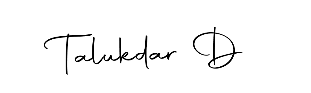 You should practise on your own different ways (Autography-DOLnW) to write your name (Talukdar D) in signature. don't let someone else do it for you. Talukdar D signature style 10 images and pictures png