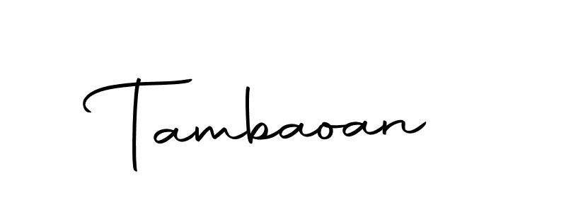 How to make Tambaoan name signature. Use Autography-DOLnW style for creating short signs online. This is the latest handwritten sign. Tambaoan signature style 10 images and pictures png