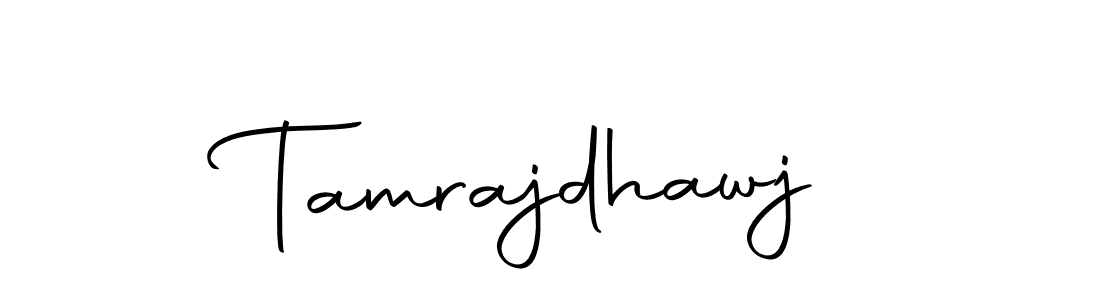 Make a beautiful signature design for name Tamrajdhawj. With this signature (Autography-DOLnW) style, you can create a handwritten signature for free. Tamrajdhawj signature style 10 images and pictures png