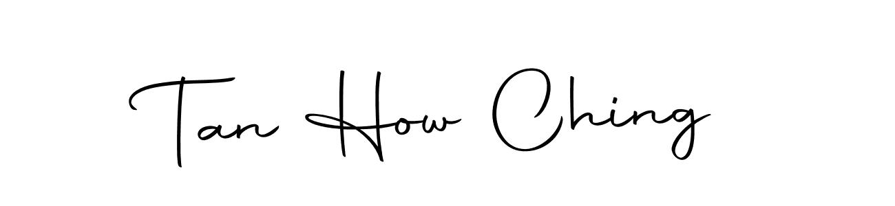 Make a beautiful signature design for name Tan How Ching. With this signature (Autography-DOLnW) style, you can create a handwritten signature for free. Tan How Ching signature style 10 images and pictures png