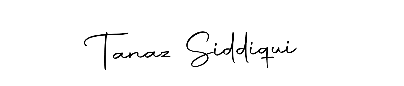 Make a short Tanaz Siddiqui signature style. Manage your documents anywhere anytime using Autography-DOLnW. Create and add eSignatures, submit forms, share and send files easily. Tanaz Siddiqui signature style 10 images and pictures png