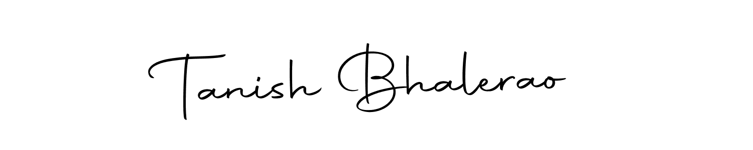 Make a short Tanish Bhalerao signature style. Manage your documents anywhere anytime using Autography-DOLnW. Create and add eSignatures, submit forms, share and send files easily. Tanish Bhalerao signature style 10 images and pictures png