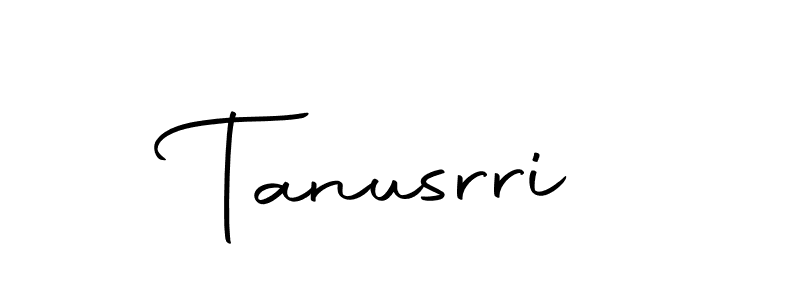 Create a beautiful signature design for name Tanusrri. With this signature (Autography-DOLnW) fonts, you can make a handwritten signature for free. Tanusrri signature style 10 images and pictures png