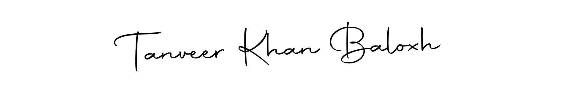 Create a beautiful signature design for name Tanveer Khan Baloxh. With this signature (Autography-DOLnW) fonts, you can make a handwritten signature for free. Tanveer Khan Baloxh signature style 10 images and pictures png