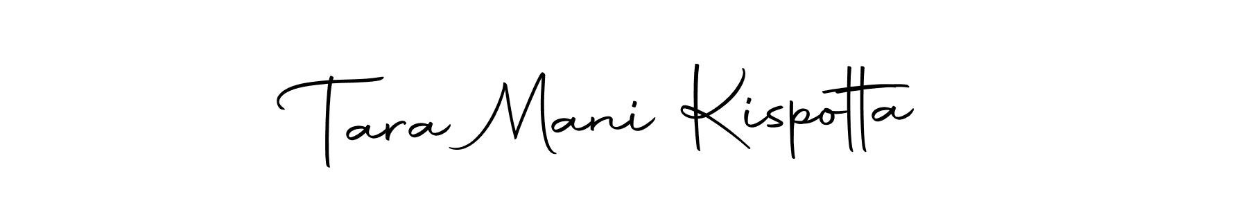 Similarly Autography-DOLnW is the best handwritten signature design. Signature creator online .You can use it as an online autograph creator for name Tara Mani Kispotta. Tara Mani Kispotta signature style 10 images and pictures png