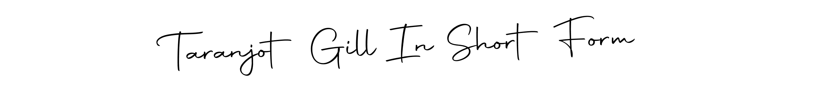 Taranjot Gill In Short Form stylish signature style. Best Handwritten Sign (Autography-DOLnW) for my name. Handwritten Signature Collection Ideas for my name Taranjot Gill In Short Form. Taranjot Gill In Short Form signature style 10 images and pictures png