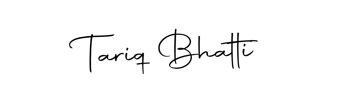 Also we have Tariq Bhatti name is the best signature style. Create professional handwritten signature collection using Autography-DOLnW autograph style. Tariq Bhatti signature style 10 images and pictures png