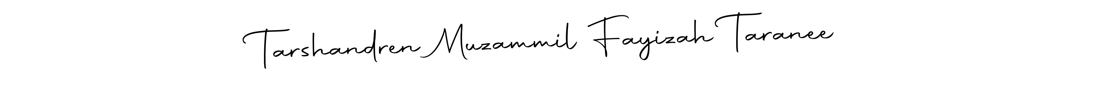 Make a beautiful signature design for name Tarshandren Muzammil Fayizah Taranee. Use this online signature maker to create a handwritten signature for free. Tarshandren Muzammil Fayizah Taranee signature style 10 images and pictures png