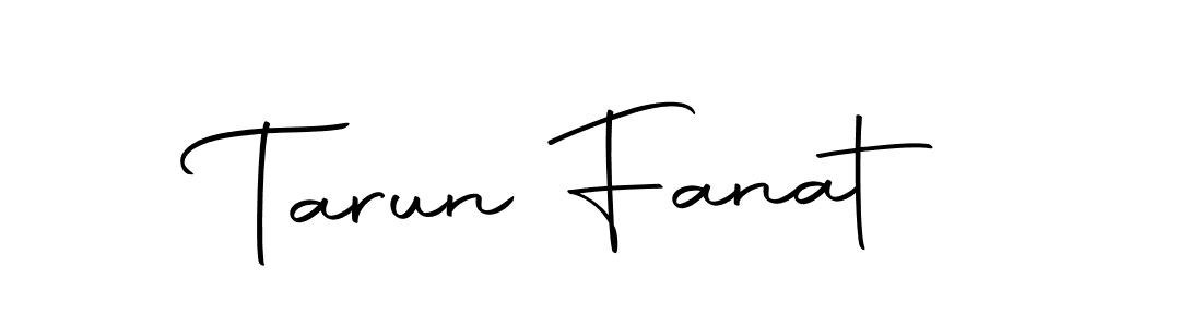 Make a short Tarun Fanat signature style. Manage your documents anywhere anytime using Autography-DOLnW. Create and add eSignatures, submit forms, share and send files easily. Tarun Fanat signature style 10 images and pictures png