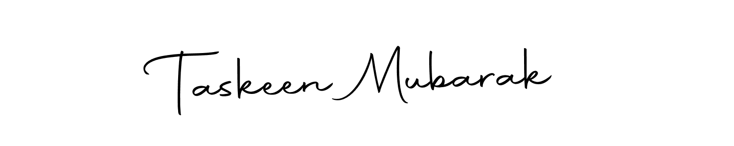 Create a beautiful signature design for name Taskeen Mubarak. With this signature (Autography-DOLnW) fonts, you can make a handwritten signature for free. Taskeen Mubarak signature style 10 images and pictures png